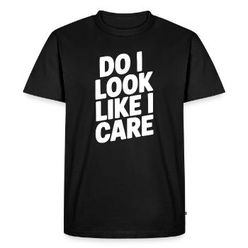 Do I Look Like I Care - Men's Premium Organic T-Shirt - black - Front - Nico (187cm)