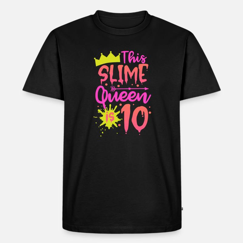 This slime queen is 10 - Männer Premium Bio T-Shirt - Schwarz