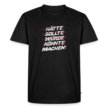 should should would could make maker - Men's Premium Organic T-Shirt - black - Front - Nico (187cm)