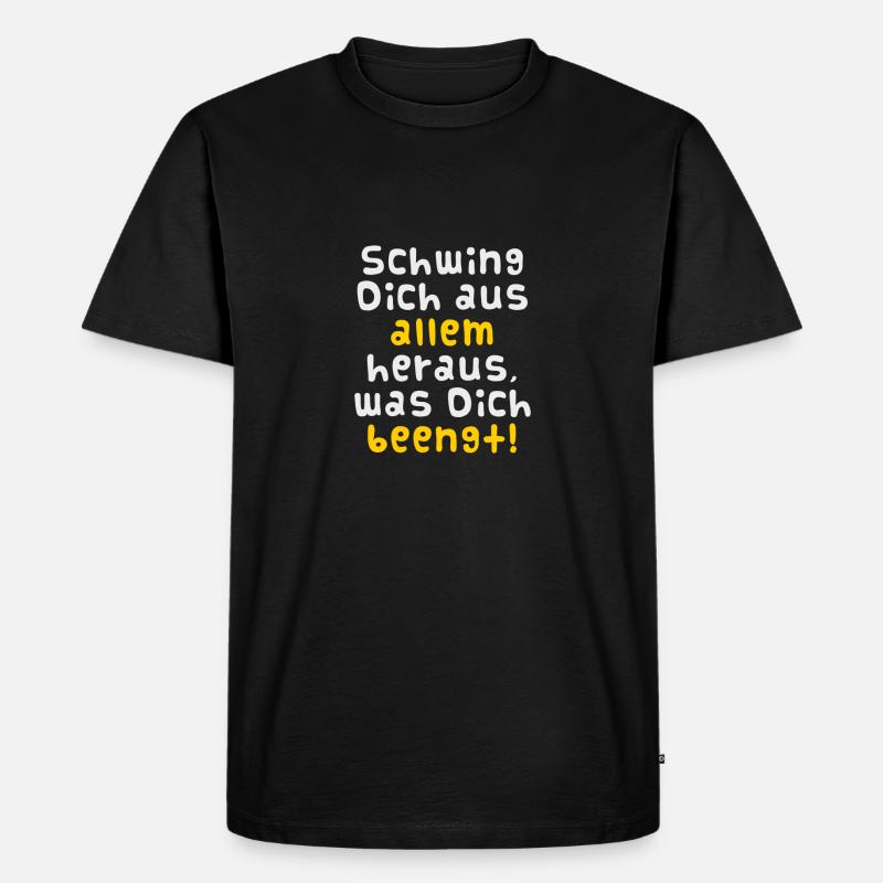 Schwinge Dich... - Männer Premium Bio T-Shirt - Schwarz