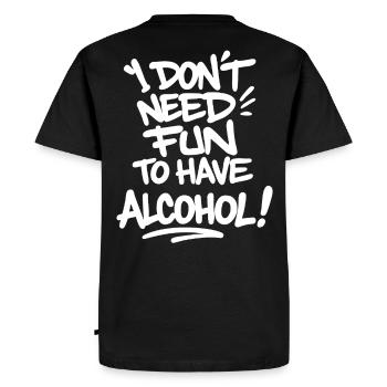Je n’ai pas besoin de m’amuser pour boire de l’alcool – Célébrez en disant - T-shirt Premium bio Homme - noir - Dos - Nico (187cm)