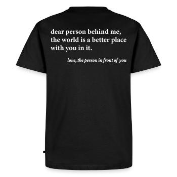 Dear Person Behind Me – Positive Quote - Men's Premium Organic T-Shirt - black - Back - Nico (187cm)