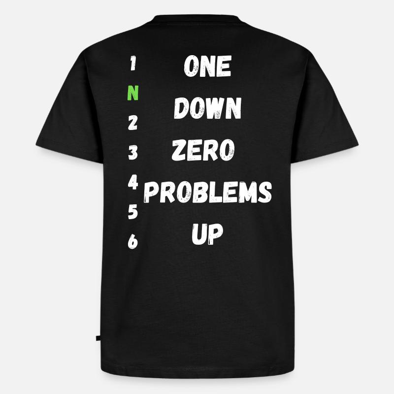 Un Down Zero Problèmes Up - T-shirt Premium bio Homme - noir