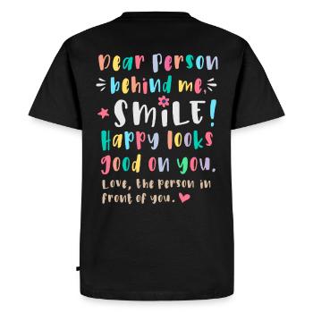 Dear person behind me, Smile, Happy looks good on - Men's Premium Organic T-Shirt - black - Back - Nico (187cm)