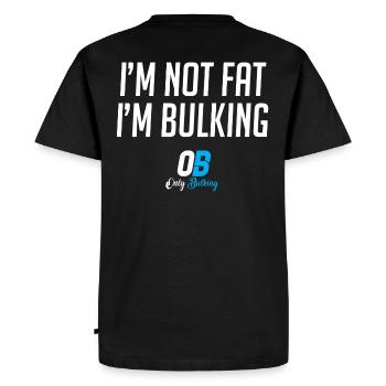 I'm not fat, i'm bulking. - Men's Premium Organic T-Shirt - black - Back - Nico (187cm)
