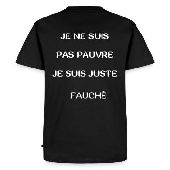 je ne suis pas pauvre je suis juste fauché - T-shirt Premium bio Homme - noir - Dos - Nico (187cm)