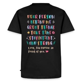 Great Things Take Time, Stay Patient and Strong - Men's Premium Organic T-Shirt - black - Back - Nico (187cm)