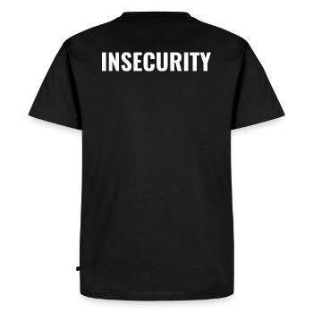 INSECURITY SECURITY black shirt - T-shirt Premium bio Homme - noir - Dos - Nico (187cm)