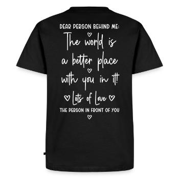 Liebe Person hinter mir - Dear Person behind me - Männer Premium Bio T-Shirt - Schwarz - Hinten - Nico (187cm)