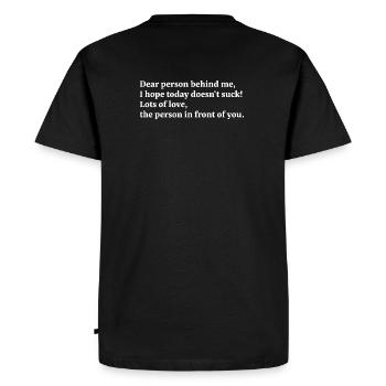 dear person behind me I hope today / invert - Männer Premium Bio T-Shirt - Schwarz - Hinten - Nico (187cm)
