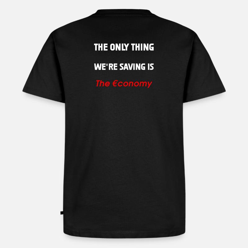 Rettung der Wirtschaft - Männer Premium Bio T-Shirt - Schwarz