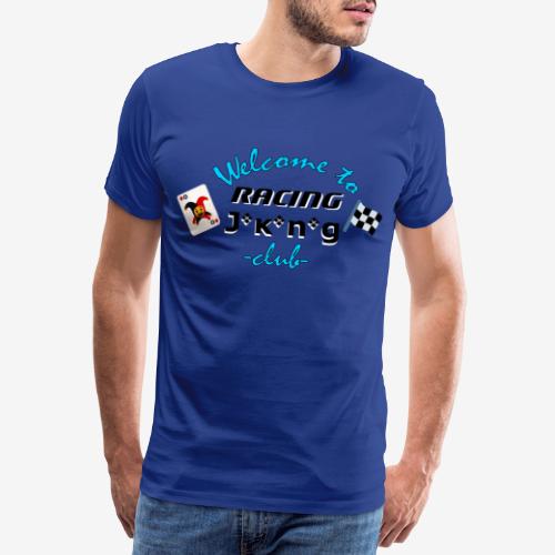 welcome to racing joking club style by D[M] - T-shirt Premium Homme