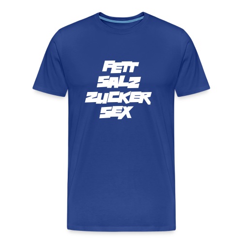 fett_salz_zucker_sex - Männer Premium T-Shirt