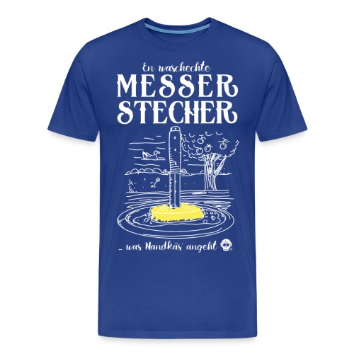 Messerstecher - Männer Premium T-Shirt