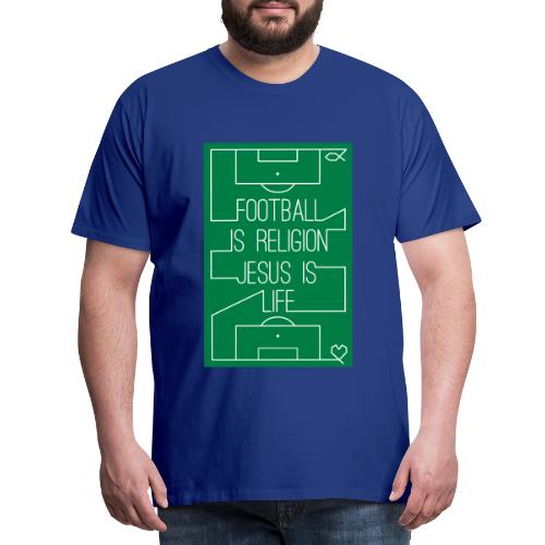 Football is Religion 2 - Männer Premium T-Shirt