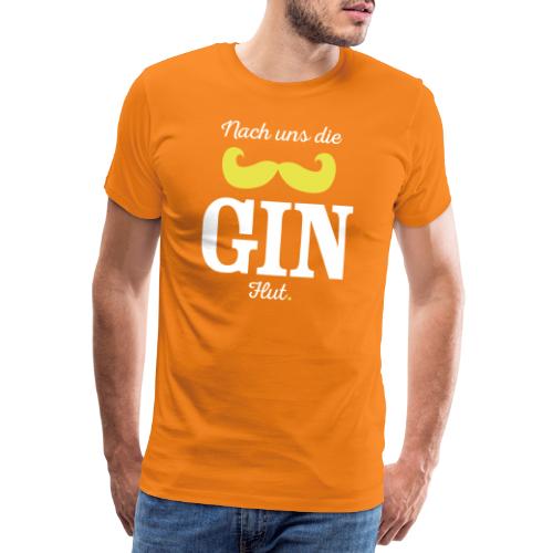 Nach uns die Gin-Flut - Männer Premium T-Shirt