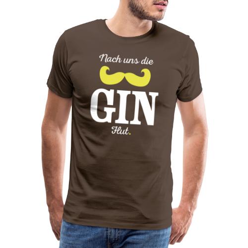 Nach uns die Gin-Flut - Männer Premium T-Shirt