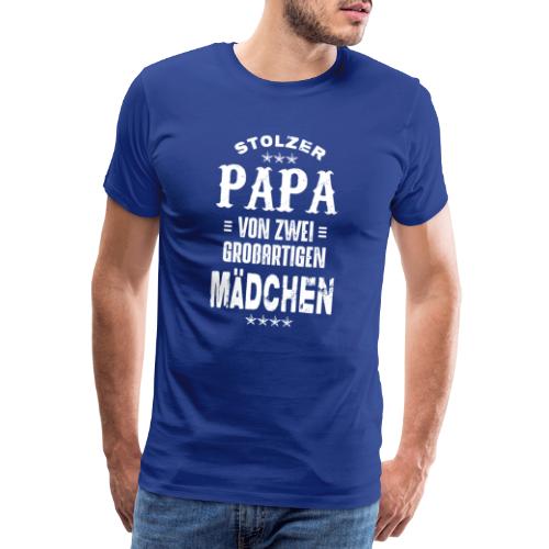 Stolzer Papa von zwei Mädchen - Männer Premium T-Shirt