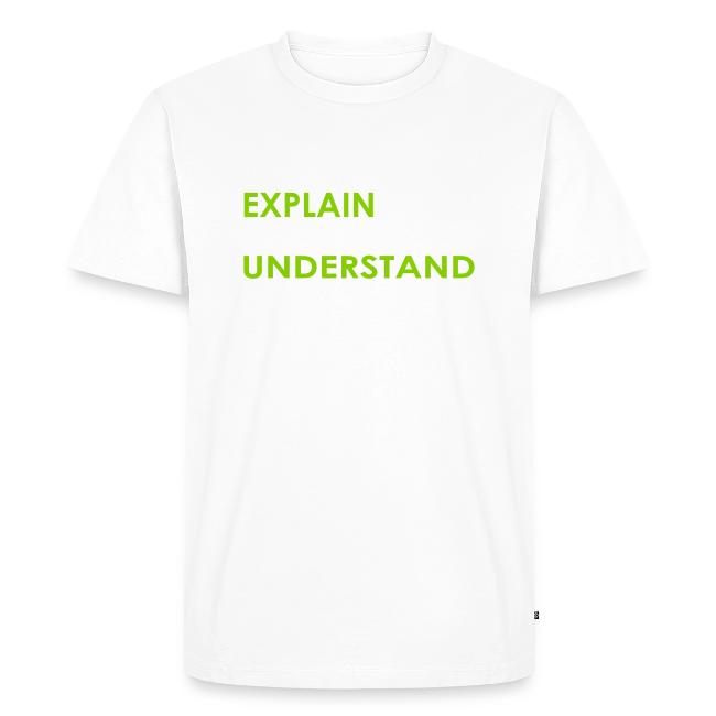 I can EXPLAIN it to you...