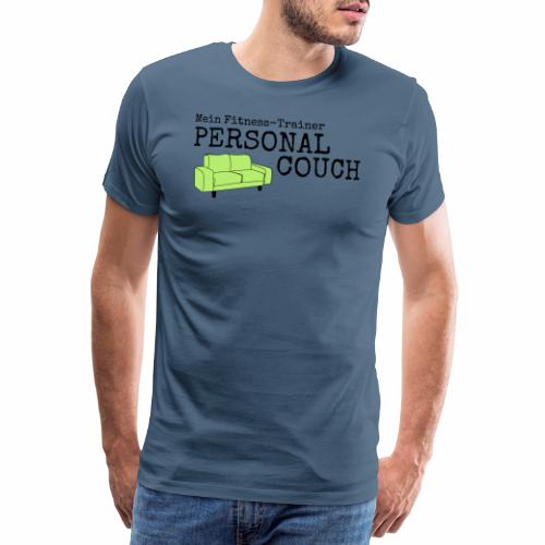 PERSONAL COUCH - Männer Premium T-Shirt