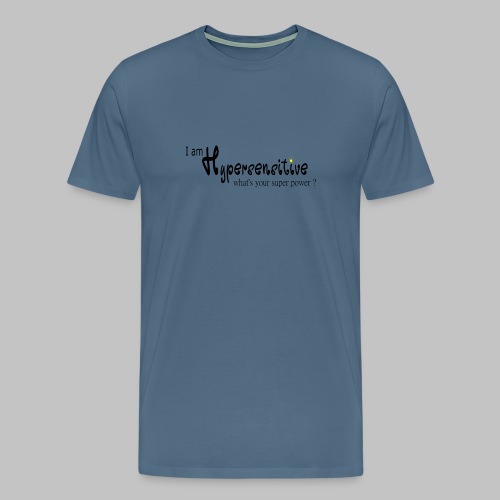 Hypersensitive - Men's Premium T-Shirt
