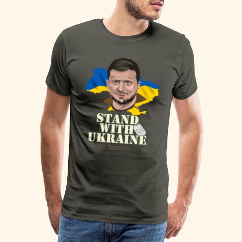 Selenskyj T-Shirt Design Stand with Ukraine - Männer Premium T-Shirt
