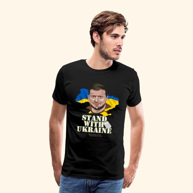Selenskyj T-Shirt Design Stand with Ukraine