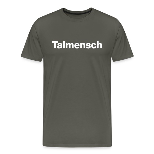 Talmensch - Männer Premium T-Shirt