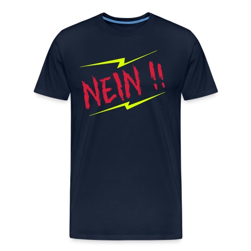 NEIN !! - Männer Premium T-Shirt