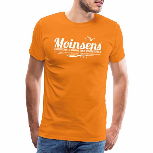 MOINSENS - Einheimischen-Slang - Männer Premium T-Shirt