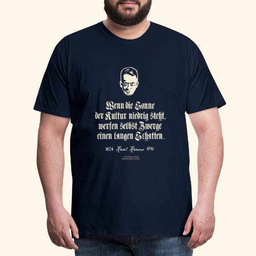 Karl Kraus Zitate T-Shirt Sonne der Kultur - Männer Premium T-Shirt