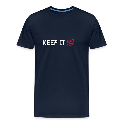 KEEP IT 100 WIT png - Mannen Premium T-shirt