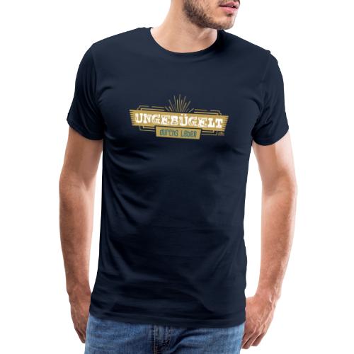 Ungebügelt durchs Leben - Männer Premium T-Shirt