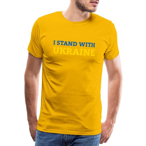 I stand with Ukraine Support & Solidarität - Männer Premium T-Shirt
