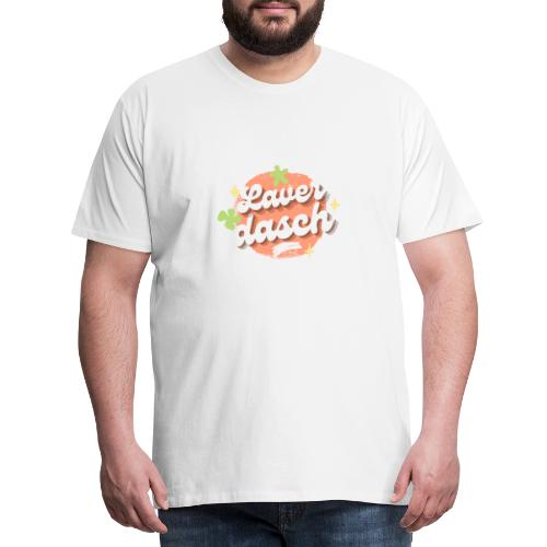 Laverdasch - Männer Premium T-Shirt