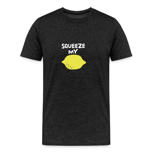 squeeze 2 - Men's Premium T-Shirt