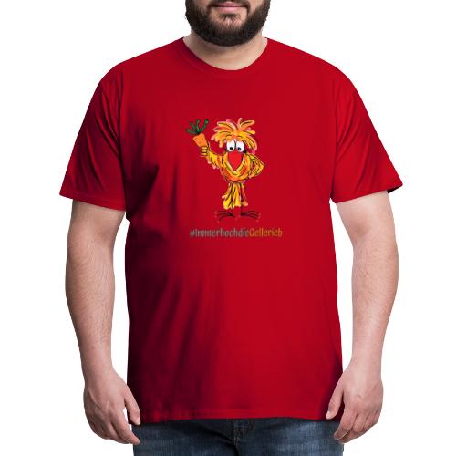 #ImmerhochdieGellerieb - Männer Premium T-Shirt