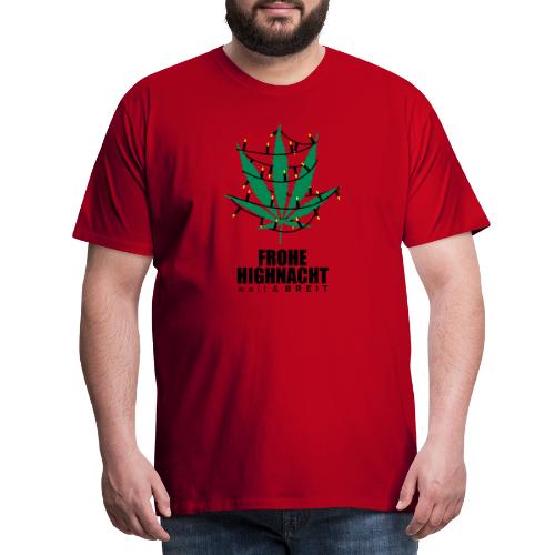 Frohe Highnacht Weihnachten Xmas Fun Hanf Cannabis - Männer Premium T-Shirt
