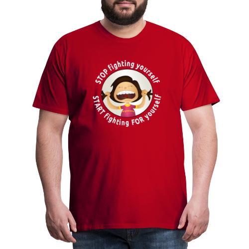 Amy's motto (white txt) - Men's Premium T-Shirt