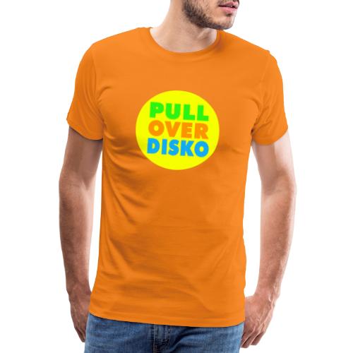 PULLOVERDISKO 2022 NEU - Männer Premium T-Shirt