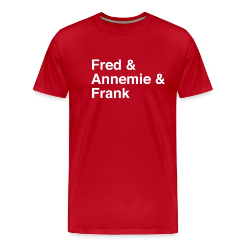 fred annemie frank - Männer Premium T-Shirt
