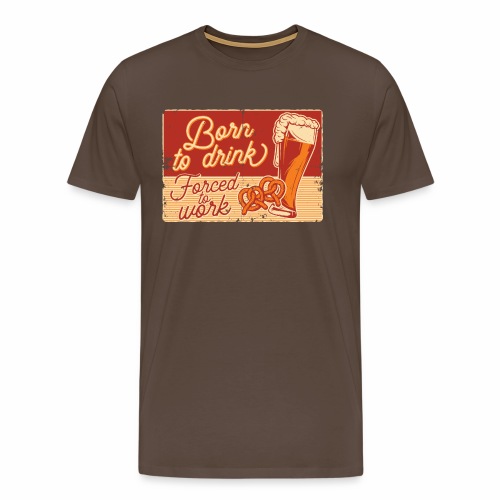 born to drink - Männer Premium T-Shirt