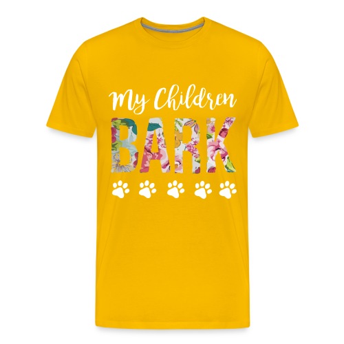 My children bark dog shirt - Men's Premium T-Shirt