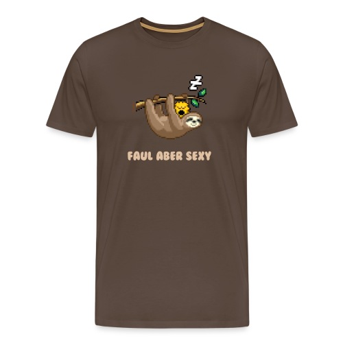 Faul Aber Sexy - Männer Premium T-Shirt