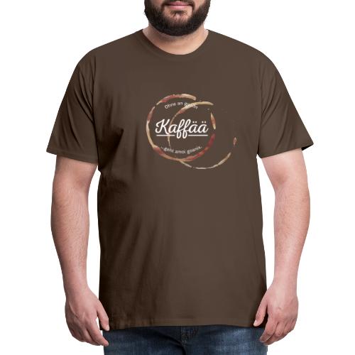Vorschau: A guada Kaffää - Männer Premium T-Shirt