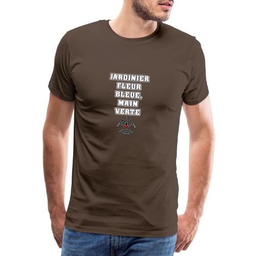 JARDINIER, FLEUR BLEUE, MAIN VERTE - JEUX DE MOTS - T-shirt Premium Homme