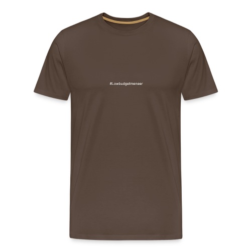 #LowBudgetMeneer Shirt! - Men's Premium T-Shirt