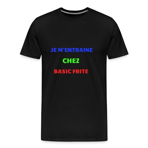 Basic Frite - T-shirt Premium Homme