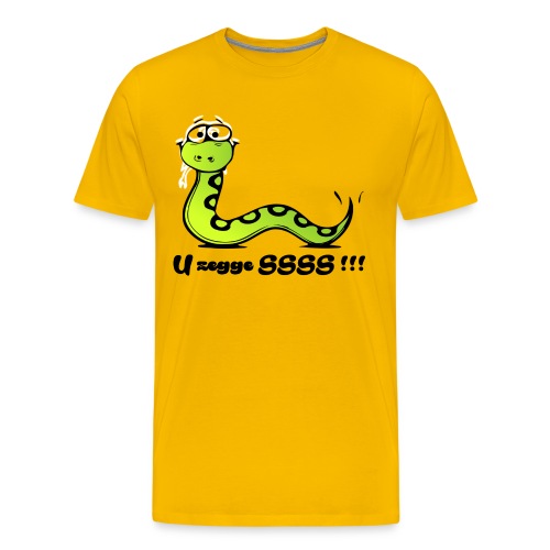 U zegge SSSS !!! - Mannen Premium T-shirt