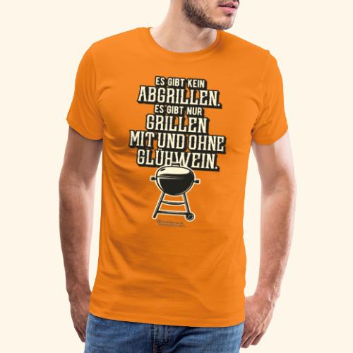 Grillen mit Glühwein Grillsprüche Design - Männer Premium T-Shirt